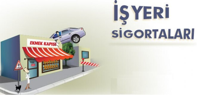 İş Yeri Sigorta